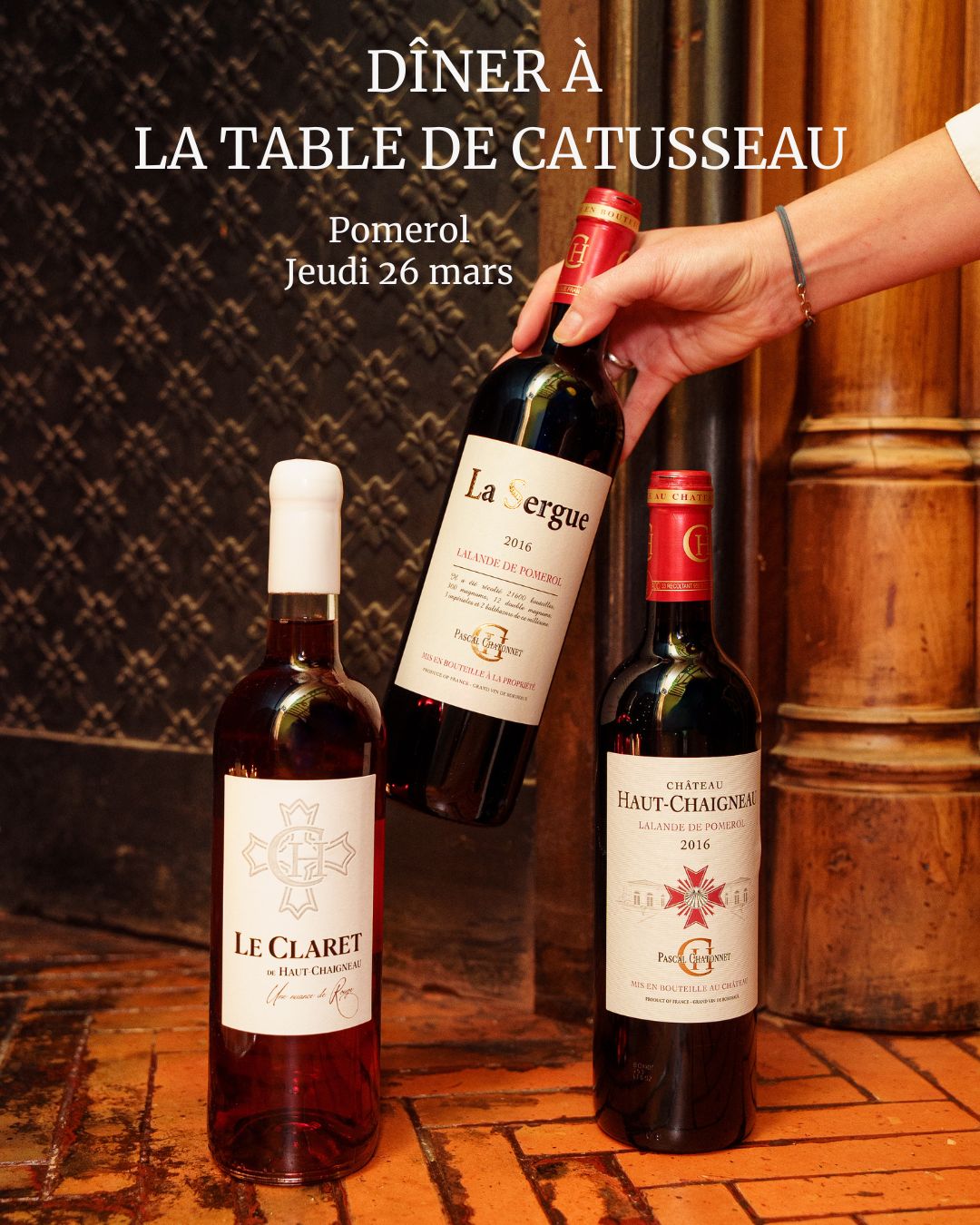 Una cena en La Table de Catusseau maridada con los vinos del Château Haut-Chaigneau