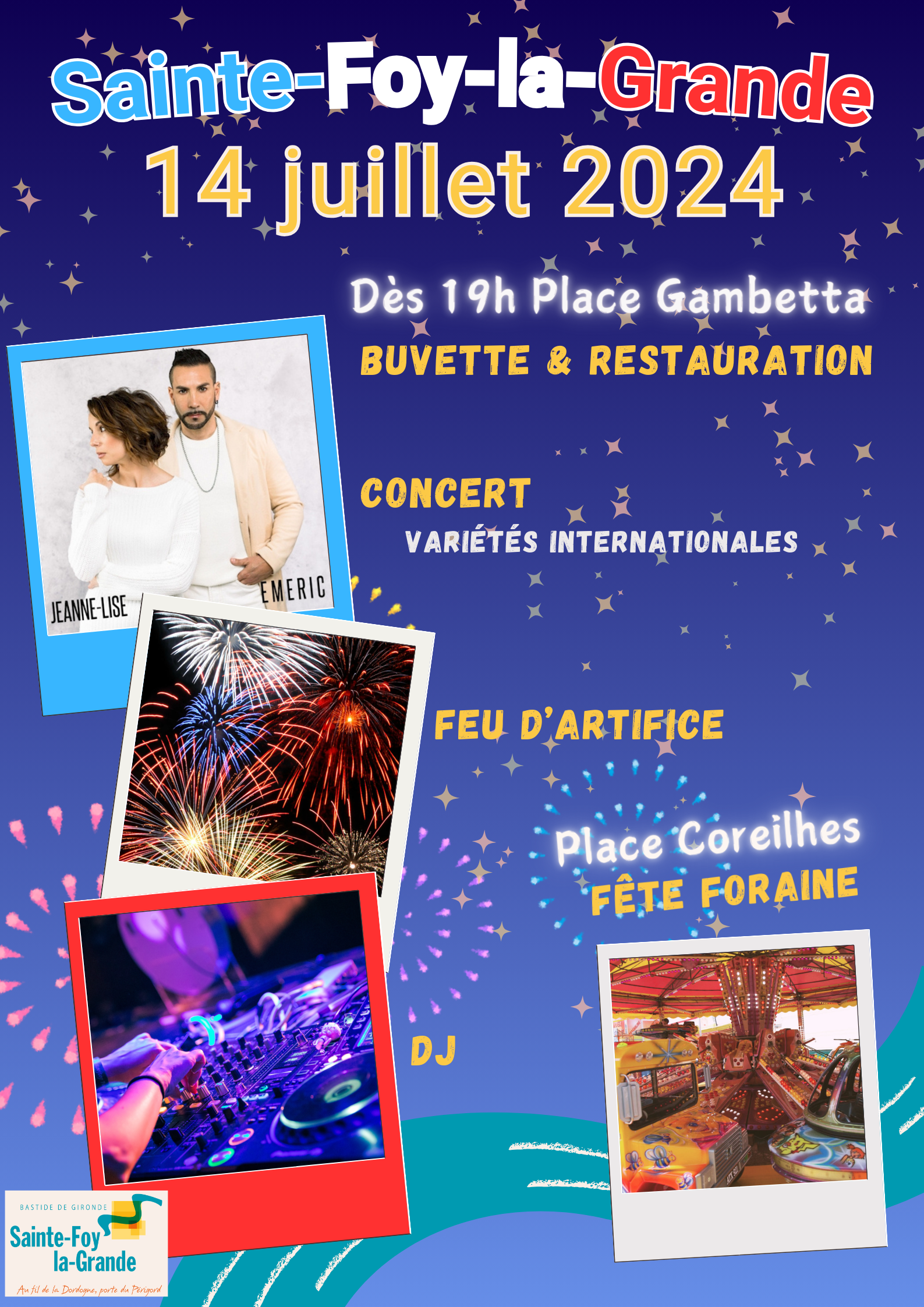 FESTIVITÉS DU 14 JUILLET SAINTE FOY LA GRANDE