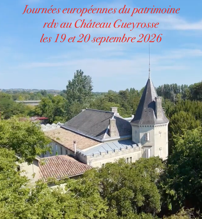 Château Gueyrosse - Journées Européennes du Patrimoine