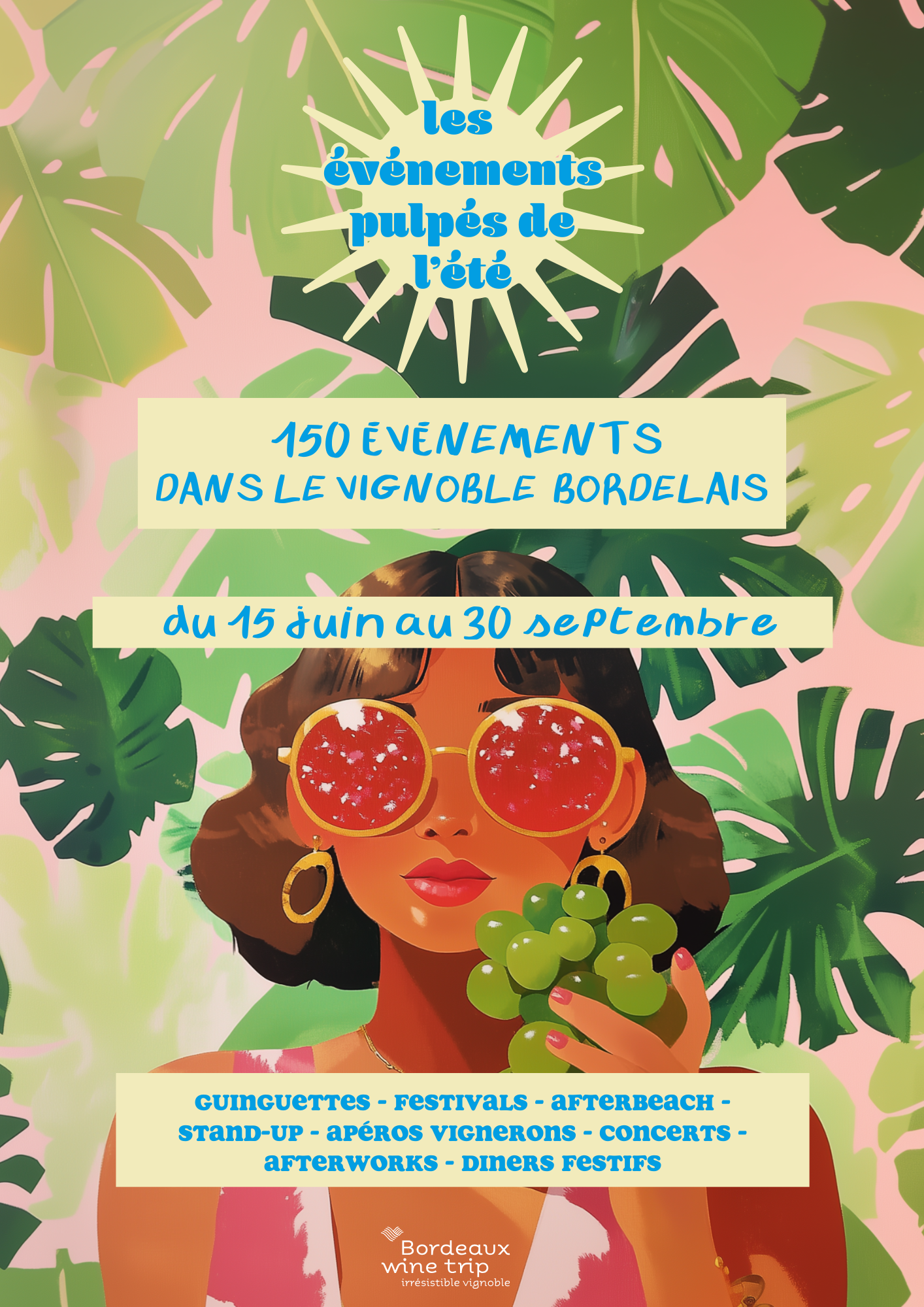 Les événements pulpés de l'été