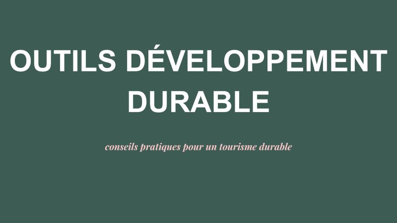 BOÎTE À OUTILS - DEVELOPPEMENT DURABLE