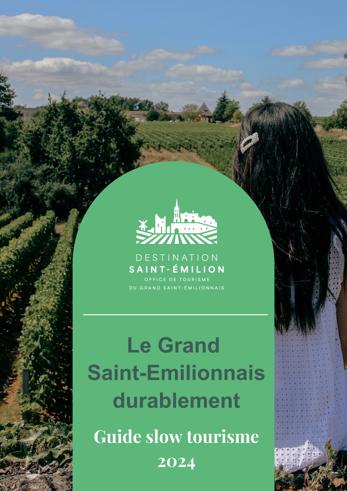 Guide 2024 - the Grand Saint-Emilionnais sustainably